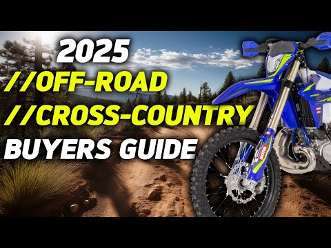 2025 OFF-ROAD & CROSS COUNTRY BIKE BUYERS GUIDE