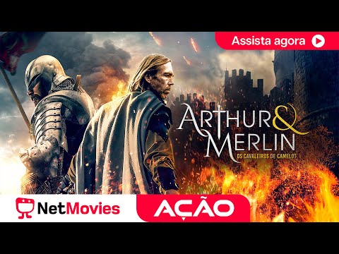 Arthur & Merlin: Os Cavaleiros de Camelot (2020) 💥 Filme de Ação Completo 💥 Dublado | NetMovies Ação