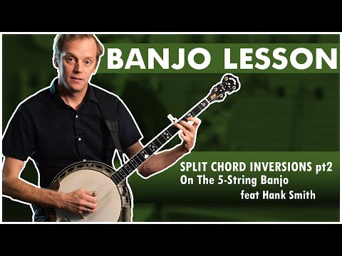 How To Split Chord Inversions On the 5-String Banjo with Hank Smith | Thinking Pianistically Part 2