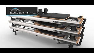 Stacking the fit™ Reformer by Peak Pilates®