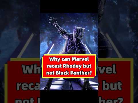 Why can Marvel recast Rhodey but not Black Panther? #usa