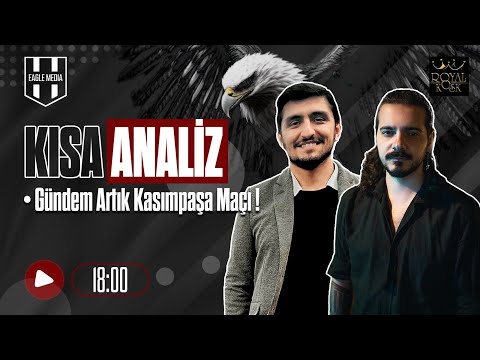 Beşiktaş İçin Gündem Artık Kasımpaşa Maçı ! [Kısa Analiz]