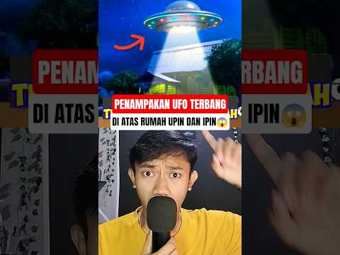 PENAMPAKAN UFO DI ATAS RUMAH UPIN IPIN 😱#upinipin #animasi #penampakan #misteri #shorts