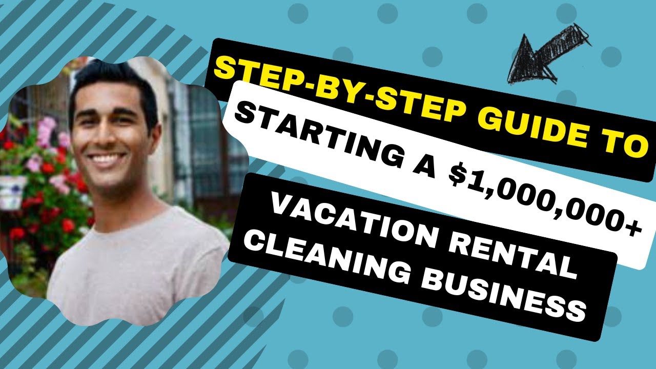 How to Start a Vacation Rental Cleaning Business 2024