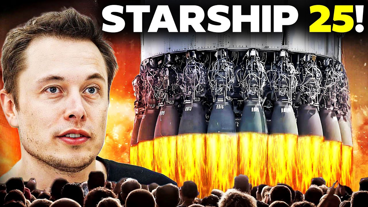Elon Musk Just CONFIRMED: “ Ship 25 WIll FLY!”