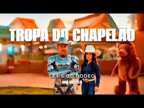 Tropa do Chapel&#227;o &#129312; - Ana Castela, @Diplo (Oficial)