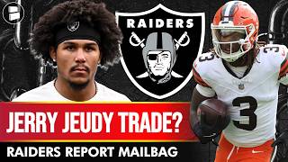 Raiders Jerry Jeudy Trade With Browns? Raiders Report Mailbag Before Week 1 vs. Dolphins