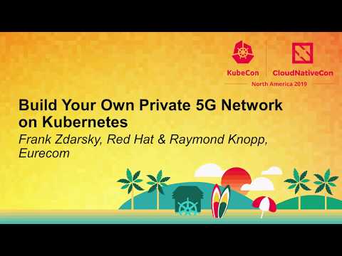Build Your Own Private 5G Network on Kubernetes