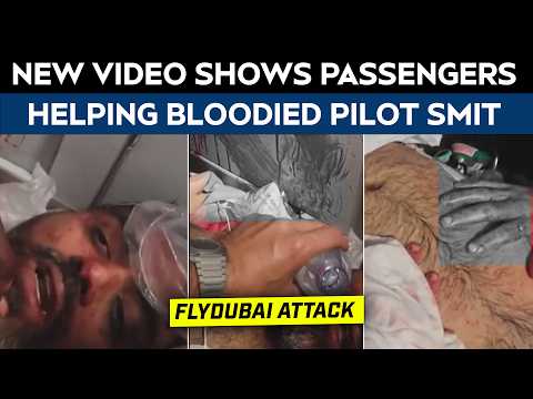 Video Shows Panic Aboard A Flydubai Flight As Passengers Help The Injured Pilot