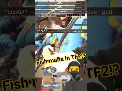 I joined the 𝕱𝖎𝖘𝖍 𝕸𝖆𝖋𝖎𝖆 🦈🥷#tf2 #tf2funny