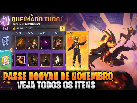 PASSE DE NOVEMBRO DE 2024 │ VEJA TODOS OS ITENS DO PASSE DE ELITE│ PASSE BOOYAH QUEIMANDO TUDO!