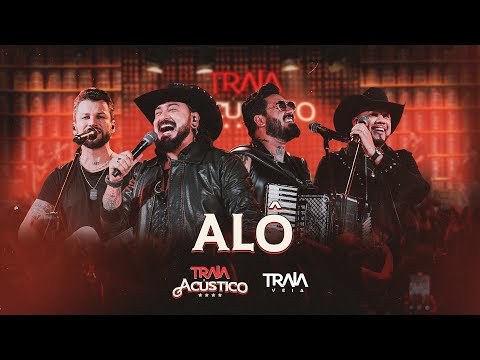 Traia Véia - Alô | DVD Traia Acústico