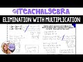 Solving Systems of Equations by Elimination