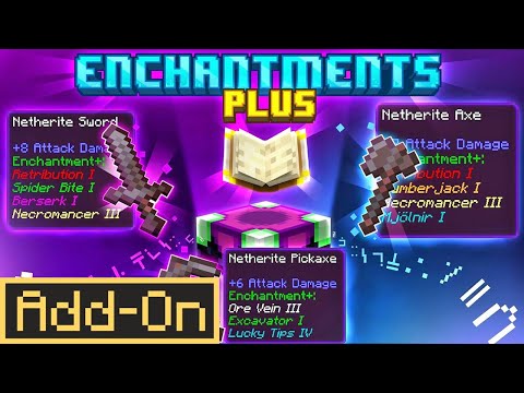 ENCHANTMENTS PLUS ADDON 10+ New Survival Enchantments in Minecraft Bedrock Edition