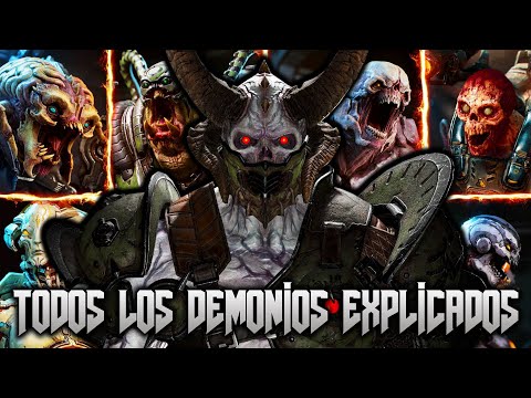 TODOS LOS DEMONIOS DE DOOM ETERNAL EXPLICADOS - MaxiLunaPMY