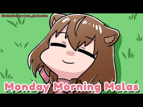 【M.M.M.】Monday Morning Malas is Bacckkkk !!!【Ayunda Risu】
