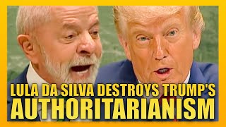 Brazil’s President Lula Da Silva DESTROYS Trump’s Authoritarian Agenda In POWERFUL UN Speech