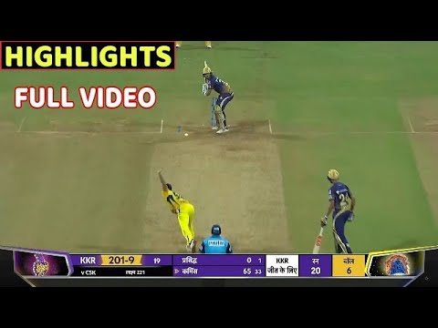 Chennai Super Kings vs Kolkata knight riders Full Match Highlights • CSK VS KKR FULL HIGHLIGHT