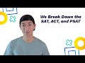 Understanding the PSAT, SAT, and ACT