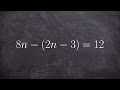 Understanding Multi-Step Equations and Properties