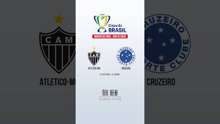 Atletico-MG contra Cruzeiro | Copa do Brasil | Quartas de Final Jogo de Volta | PRE-JOGO