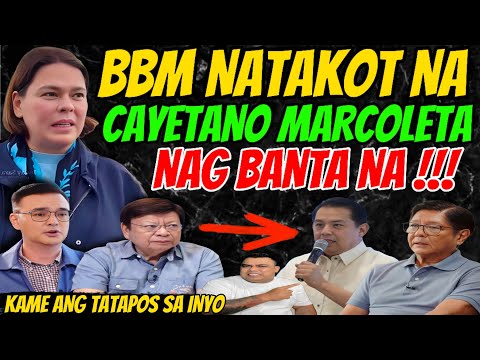 BBM NATAKOT CAYETANO MARCOLETA NAG BANTA❗️