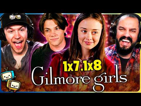 GILMORE GIRLS Season 1 Episodes 7-8 Reaction! | First Time Watch! | Lauren Graham | Alexis Bledel