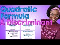 Exploring the Quadratic Formula and Discriminant