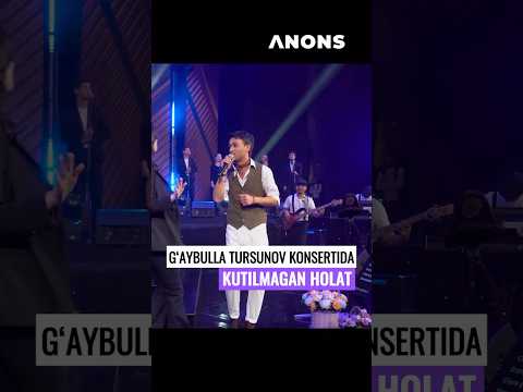 G’aybulla Tursunovning Konsertida muxlisi bilan kutilmagan holat yuz berdi! #anons