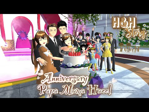 H&H Story #38 (Part 2/2) [Anniversary Papa Mama Hazel] || SAKURA SCHOOL SIMULATOR DRAMA