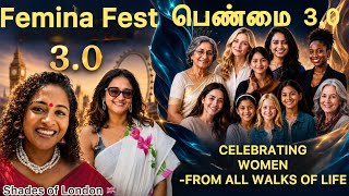 Femina Fest 3.0 |Empowering, Inspiring &Celebrating Women Without Boundaries பெண்மை3.0|மாபெரும் விழா