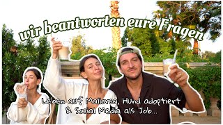 Unser leben auf Mallorca, Hund adoptiert & wie ich mich verändert habe!! - FAQ mit Pablo