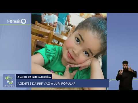 Agentes da PRF envolvidos na morte da menina Heloísa vão a júri popular