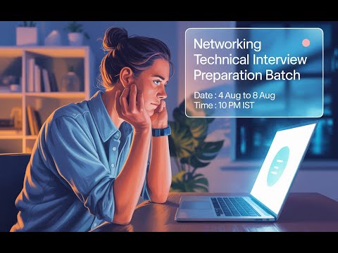 Networking Technical Interview Preparation || 1499 INR || 5 Days