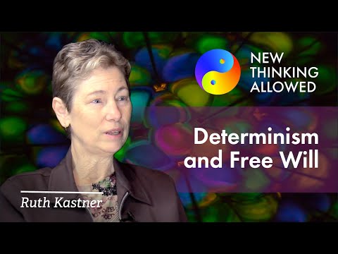 Free Will and Determinism with Ruth Kastner (4K Reboot)