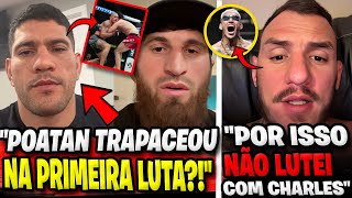 Poatan rebate acusação de Ankalaev - Moicano explica recusa a Charles - Wand e Popó suspensos