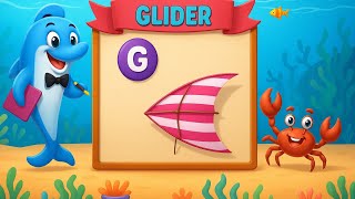 G is for Glider 🪁 | ABC Learning for Kids | Fun Alphabet Adventure with Dolphin & Crab!