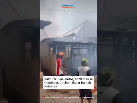 Tidak Dibelikan Motor, Pemuda 21 Tahun Bakar Rumah Keluarga #beritaterkini