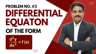 DIFFERENTIAL EQUATION OF THE FORM 1 SOLVED PROBLEM 3 | HIGHER ORDER DIFFERENTIAL EQUATION