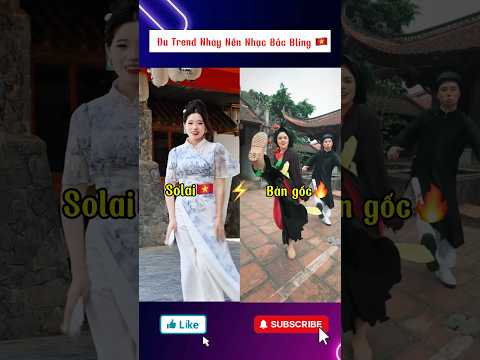 Bản gốc🔥 vs Solai🇻🇳 nên chọn ai đây …🤔 #trending #tiktok #funny #dance #trend