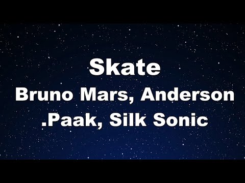 Karaoke♬ Skate – Bruno Mars, Anderson .Paak, Silk Sonic 【No Guide Melody】 Instrumental