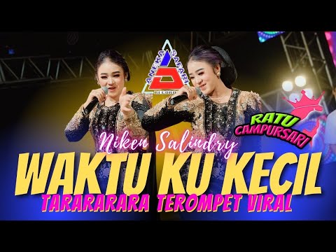 Niken Salindry - Tararara X Tembak Dor Dor Dor - Terompet Viral WAKTU KU KECIL (ANEKA SAFARI)