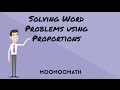 Solving Proportion Word Problems