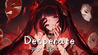 【Desperate】デスペレート (中日歌詞Lyrics)｜MAD