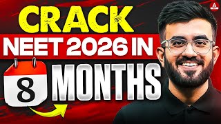 How to Crack NEET 2026: 8 Month Strategy (Must-Do 4 Months!) by Nitesh Devnani Sir