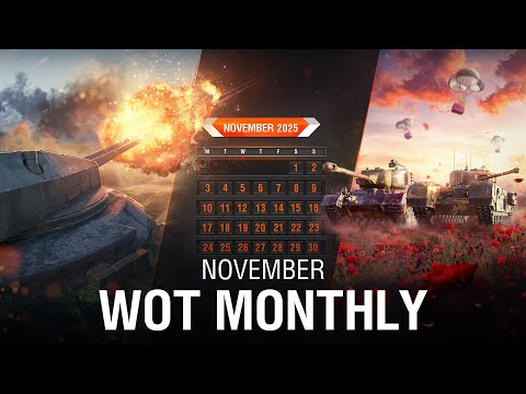WoT Monthly November 2025 | World of Tanks