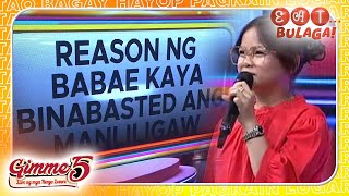 Bakit nga ba binabasted ng babae ang manliligaw niya? | GIMME 5 | Feb. 04, 2026