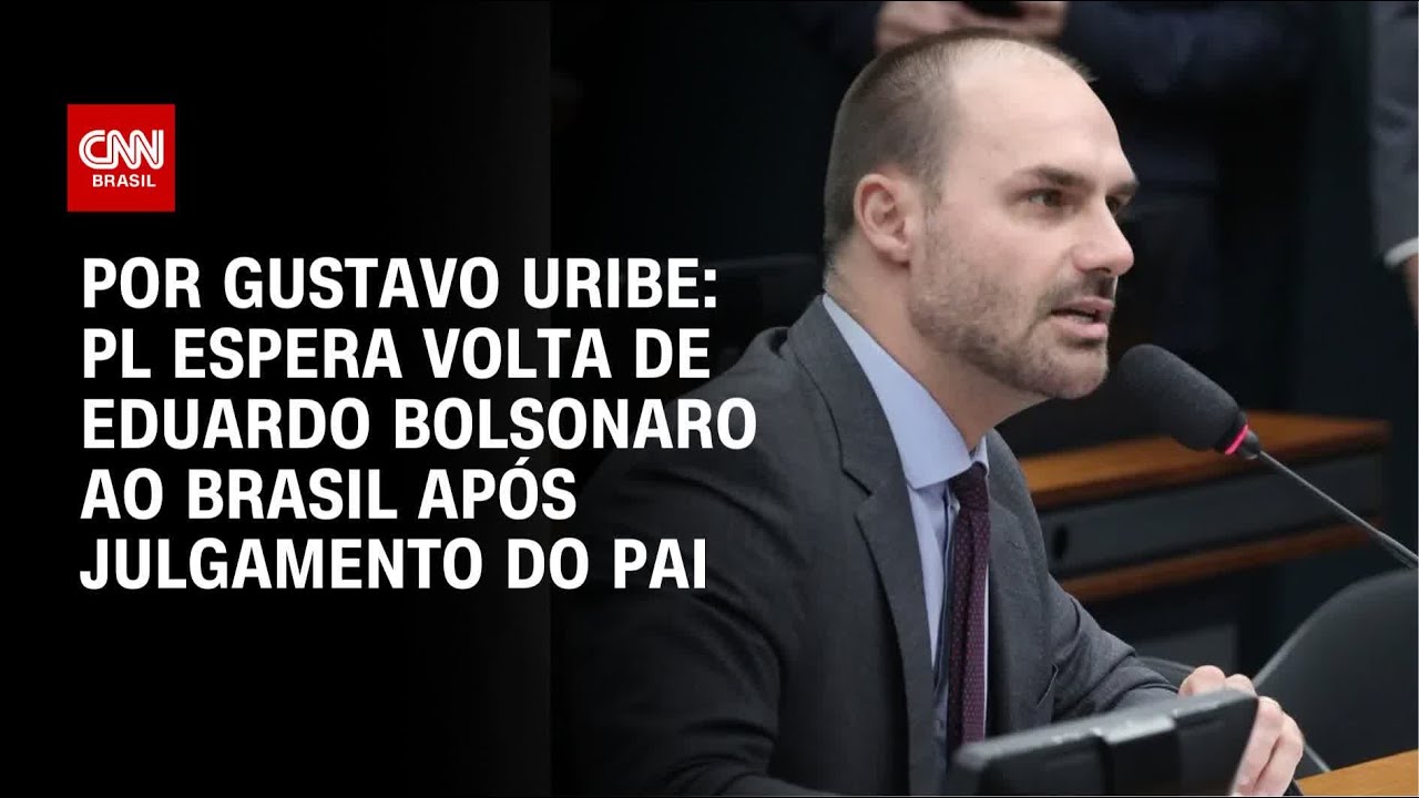 PL espera volta de Eduardo Bolsonaro ao Brasil após julgamento do pai | BASTIDORES CNN