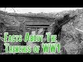 World War 1 Trench Warfare Facts