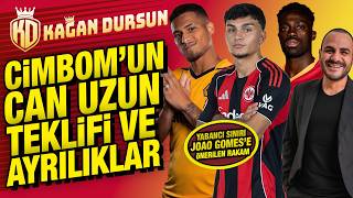 Cimbom'un Can Uzun teklifi | Joao Gomes'e önerilen rakam | Ayrılıklar gündemi ve yabancı sınırı